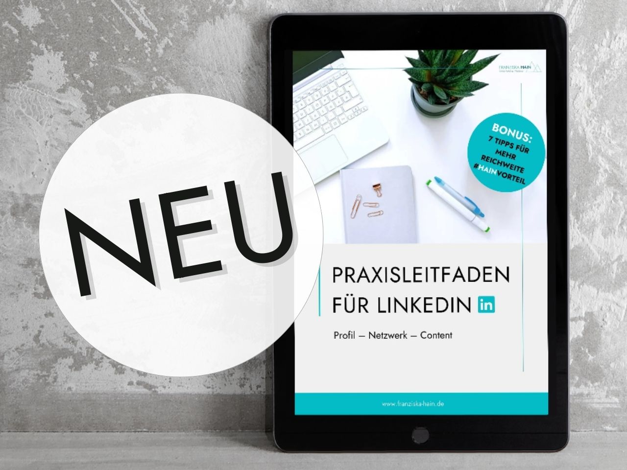 Abbildung Praxisleitfaden Linkedin Abbildung des PDF Praxisleitfaden für LinkedIn auf einem Tablet